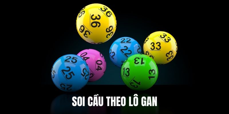 Chia sẻ bí quyết soi cầu lô đề dựa vào lô gan