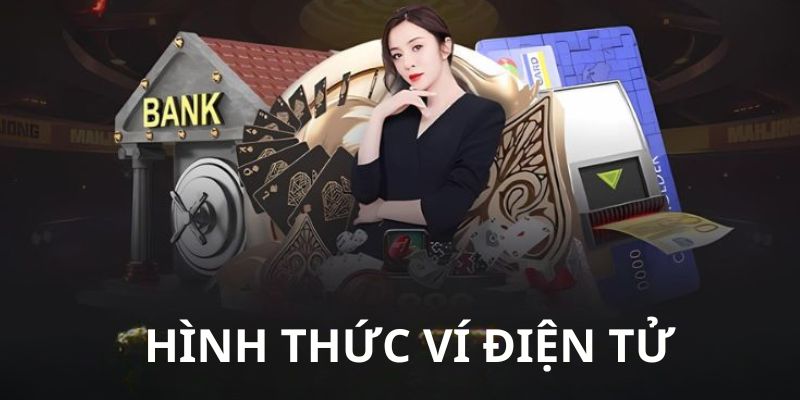 Cách nạp tiền 33win qua ví điện tử dành cho người mới chỉ với 4 bước